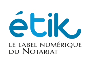 Label Etik — Le label numérique du notariat